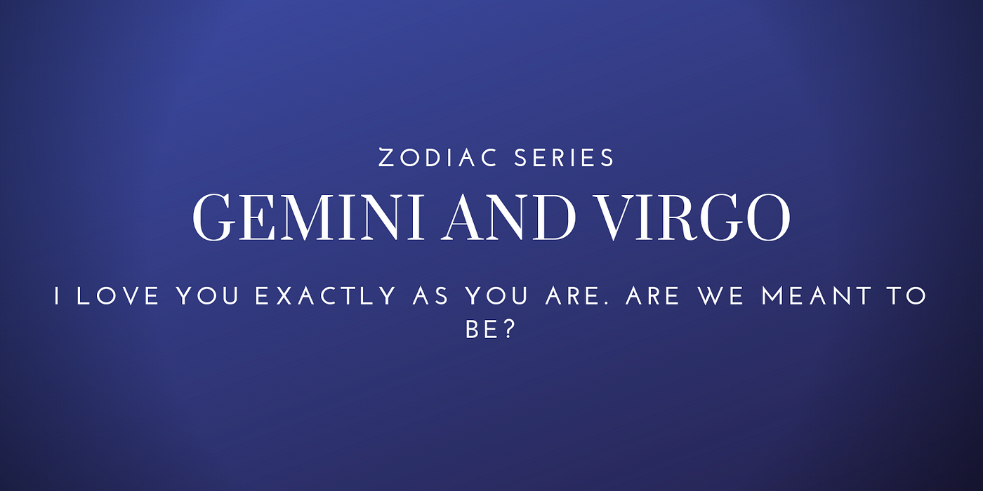 Gemini With Virgo Love Compatibility by Jen Christina Medium
