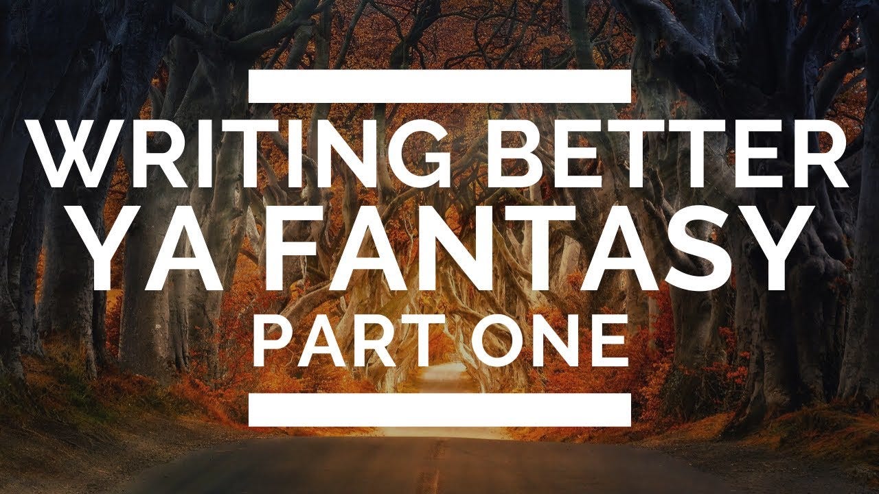 How to Write Young Adult Fantasy: Part 30 — Defining the Genre  by