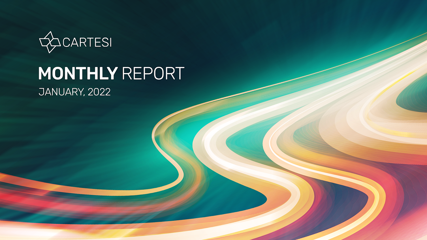 0*Esye2yMGw 9W t5N Cartesi’s January 2022 Monthly Report