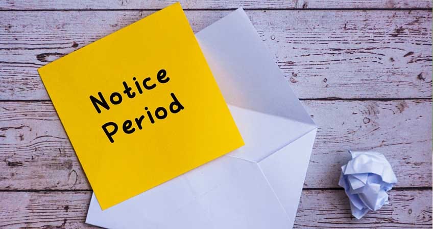 Do’s & Don’ts of Serving Notice Period