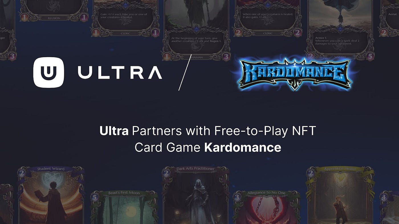 Ultra Partners with Free-to-Play NFT Card Game Kardomance | Ultra