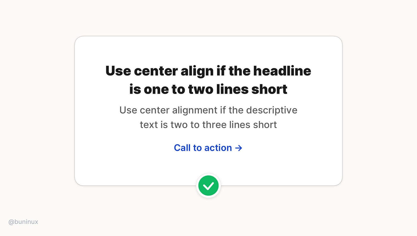 Use center alignment for headlines or small blocks of text only