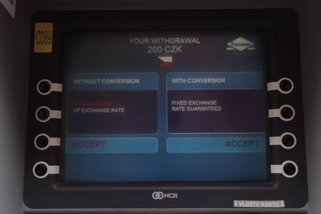 With or Without Conversion: How ATMs Get Foreigners to Take Out too Much,  then Apply Extortionate Exchange Rates | by Chris Lettner | Medium