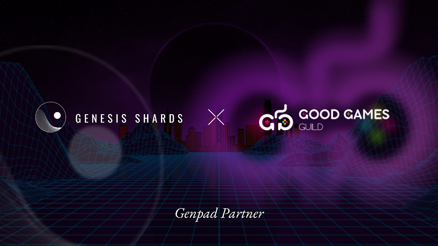 GS ties up with Good Games Guild to expand its GameFi network & bring more  gamers into its ecosystem | by Genesis Shards | Medium