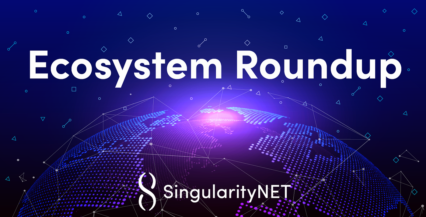 SingularityNET Latest Ecosystem Updates: July 2022 | by Haley Lowy |  SingularityNET