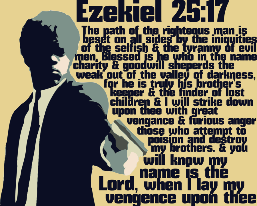 Samuel L Jackson Pulp Fiction Bible Quote Great Scene: “Pulp Fiction”. Does Ezekiel 25:17 Ring A Bell In This… | By  Scott Myers | Go Into The Story