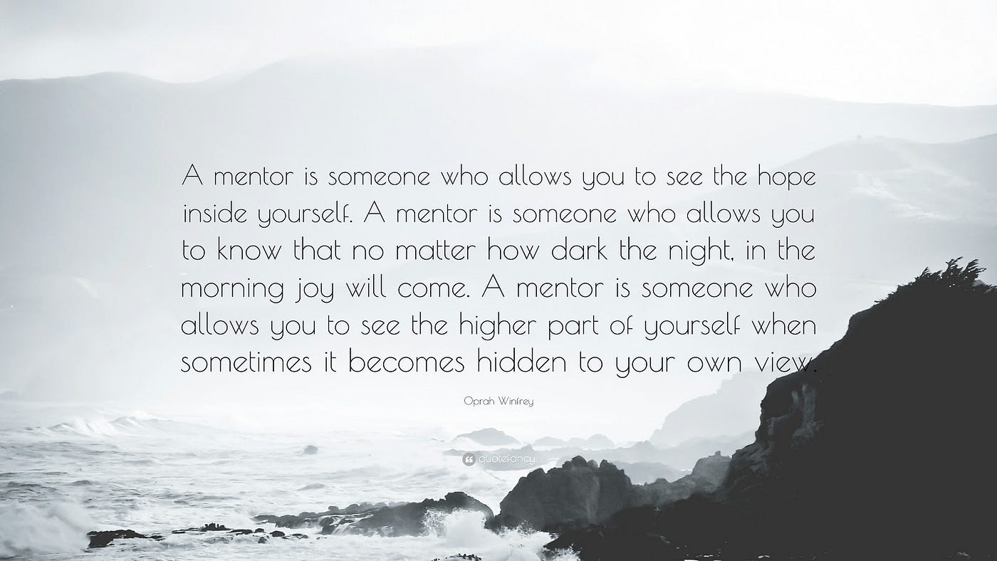 Mentor ship. A mentor is someone who is an… | Umar | Medium