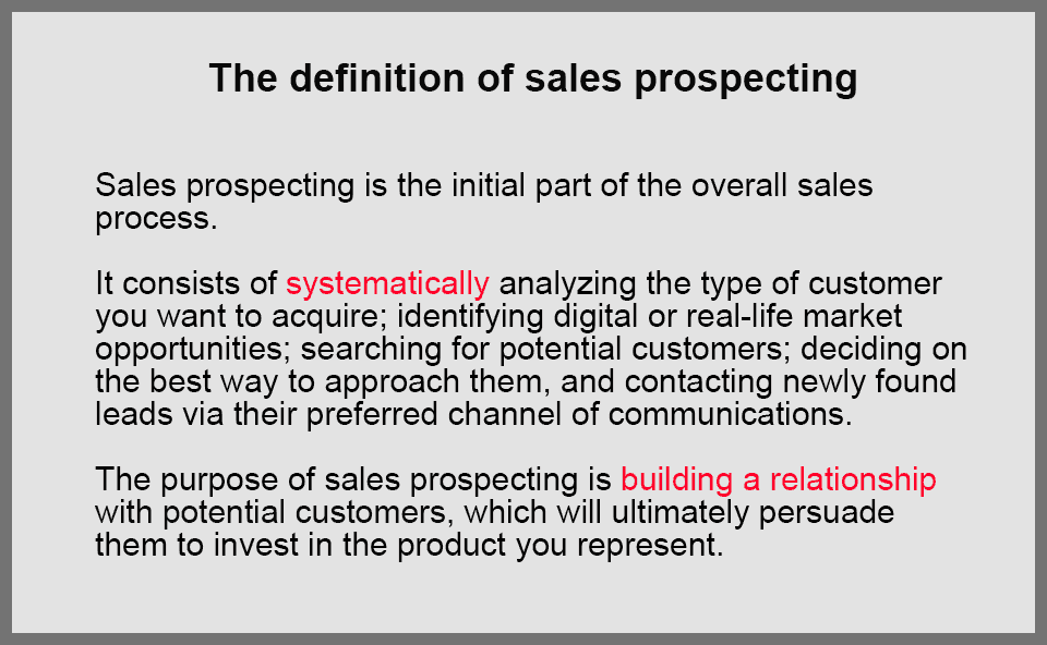 Sales prospecting definition what exactly is prospecting? by