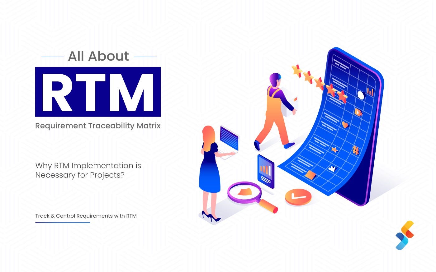 Requirement Traceability Matrix — RTM | by Successive Technologies | Medium