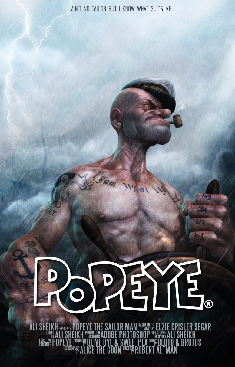 My new Popeye movie poster. By Muzli by Muzli Muzli Design