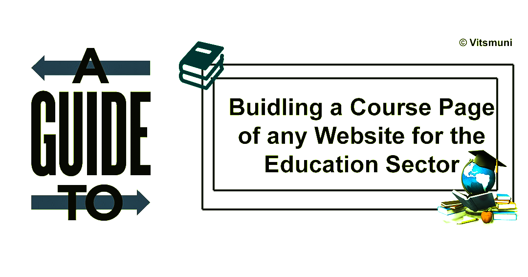 A Guide to Build a Course Page of any Website for the Education Sector ...
