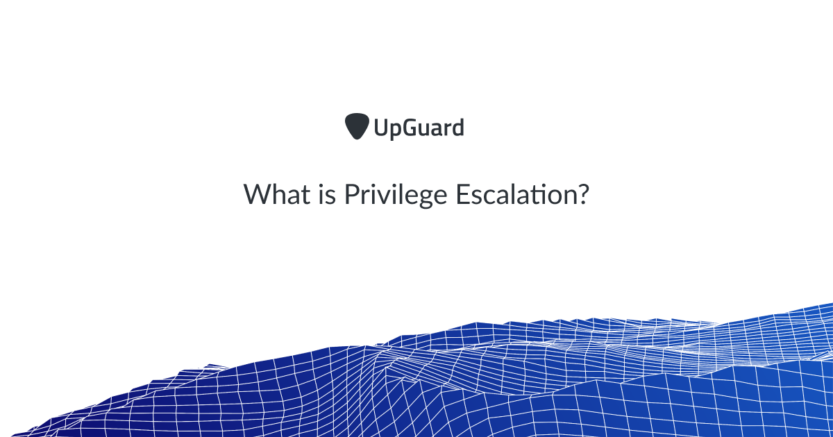 What is Privilege Escalation?