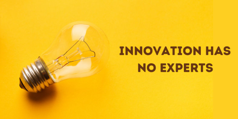 Innovation Has No Experts