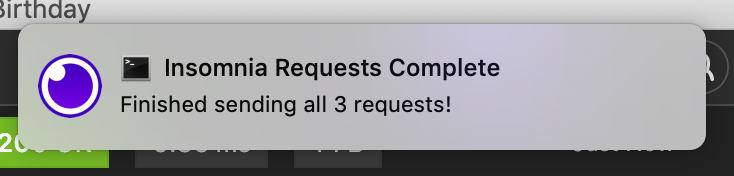 Desktop notification appears once all requests have been sent