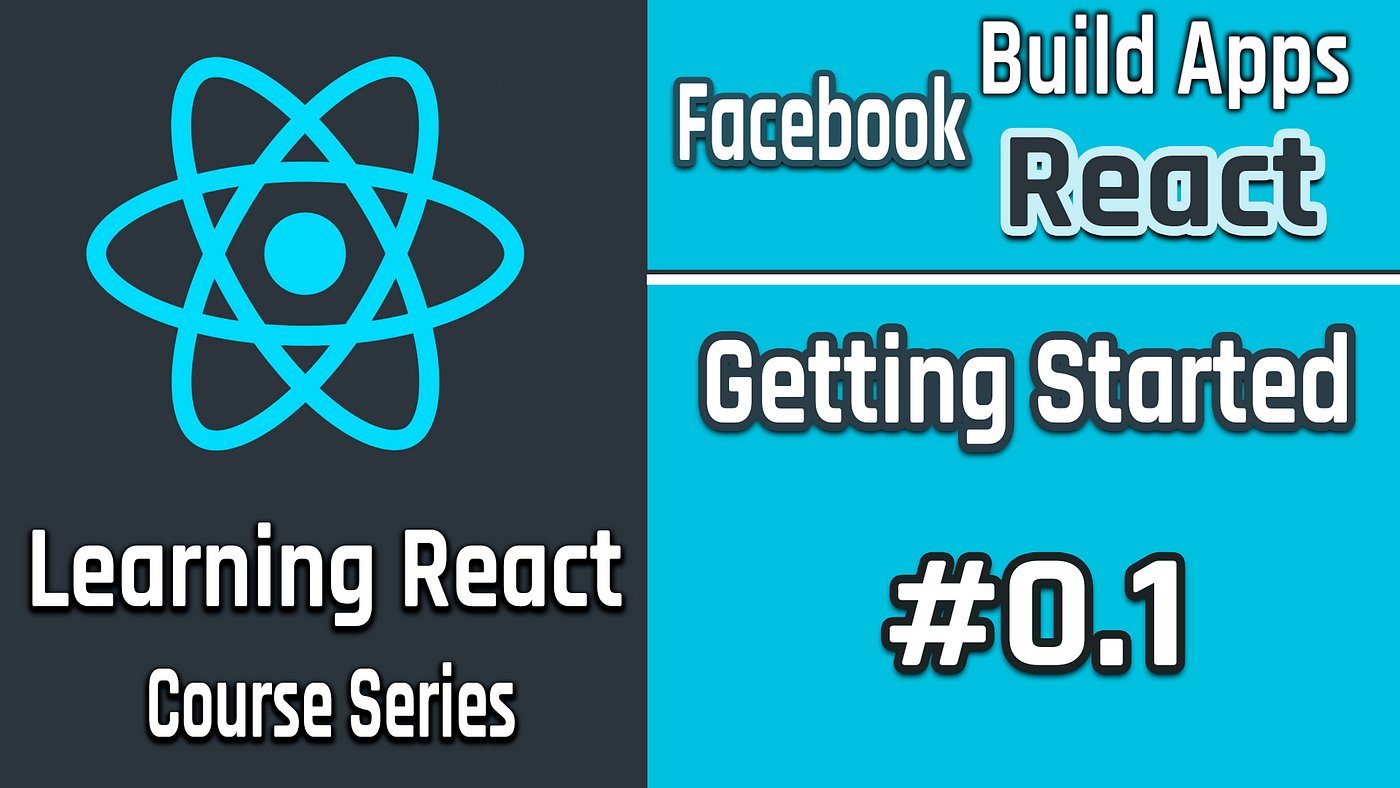Build React Apps | Introduction And Getting Started 01 | by Islem ... image.