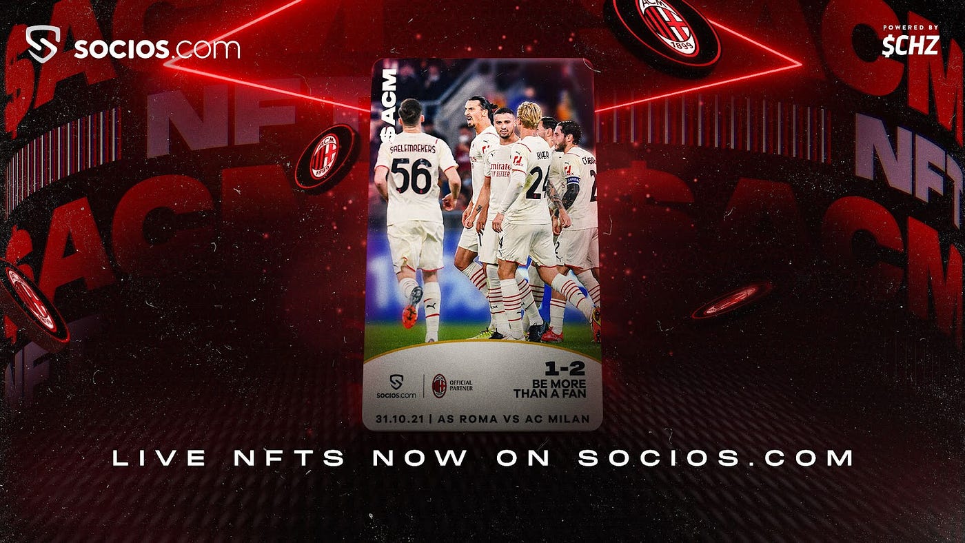 SPORTS INDUSTRY FIRST: AC MILAN LAUNCH LIVE 'IN GAME' NFTs ON SOCIOS.COM | by Chiliz | Chiliz | Nov, 2021 | Medium