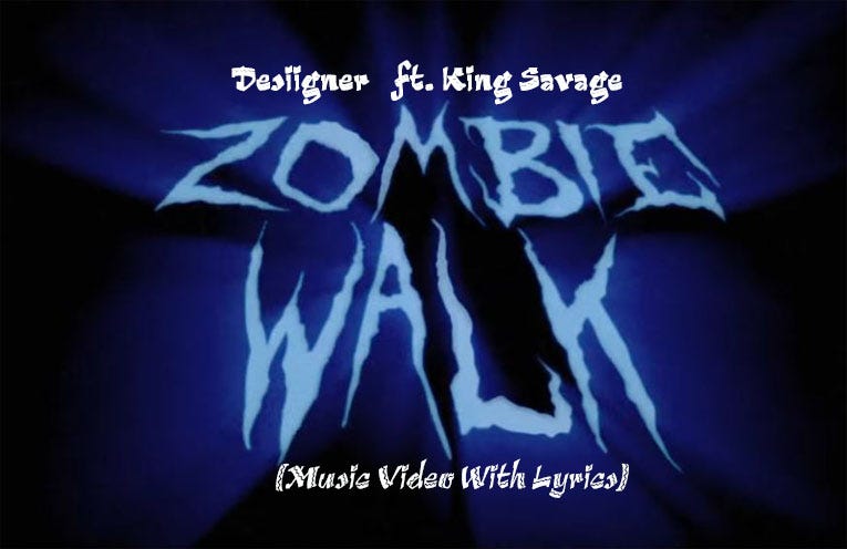 Download Desiigner Zombie Walk Ft King Savage Music Video With Lyrics By Thiha Bo Bo Top Ten Youtube Music Medium