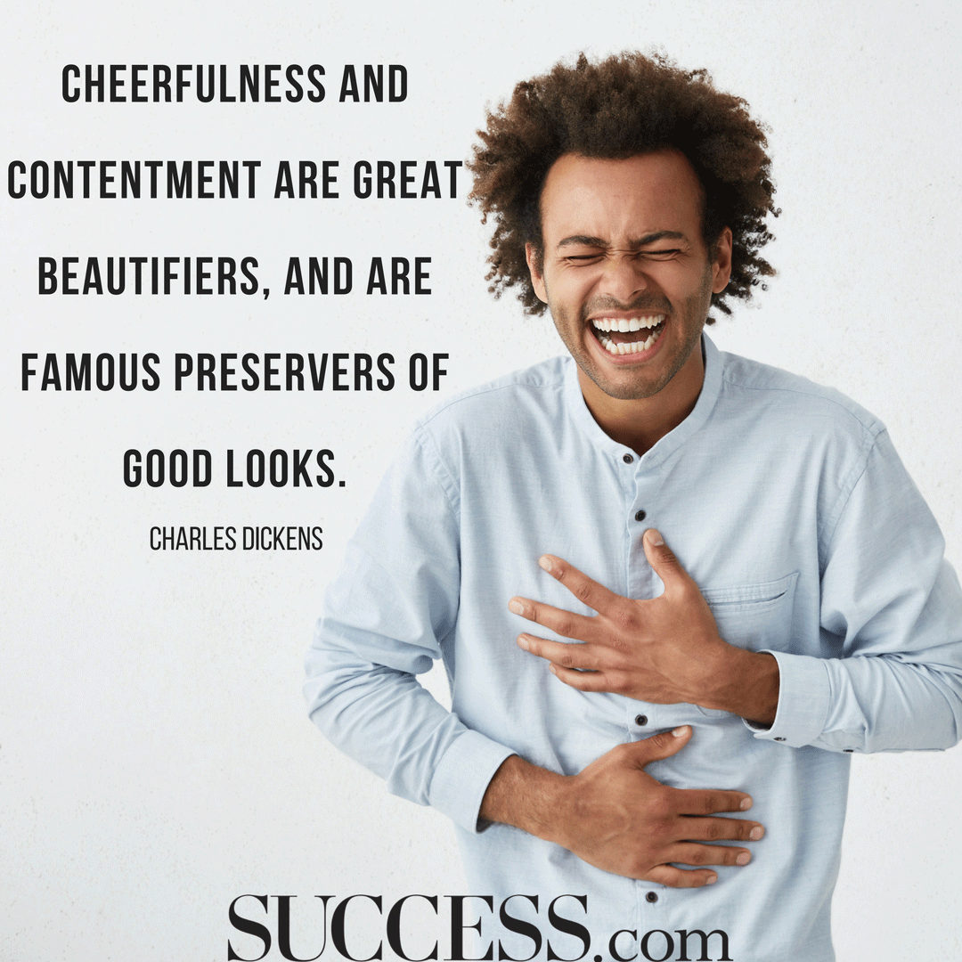 13 Uplifting Quotes For A Cheerful Spirit By Success Magazine Medium