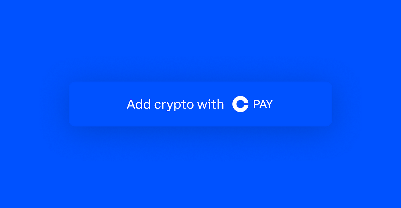 Coinbase Pay now lets you add funds to your wallet directly