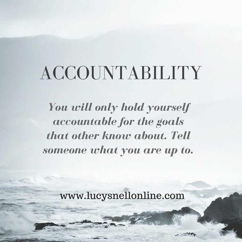Accountability Partners Why You Need One By Lucy Snell Medium