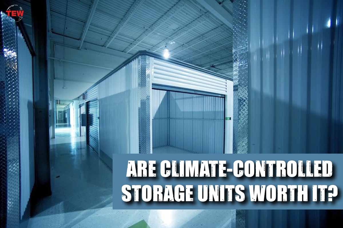 Are ClimateControlled Storage Units Worth It? by The Enterprise