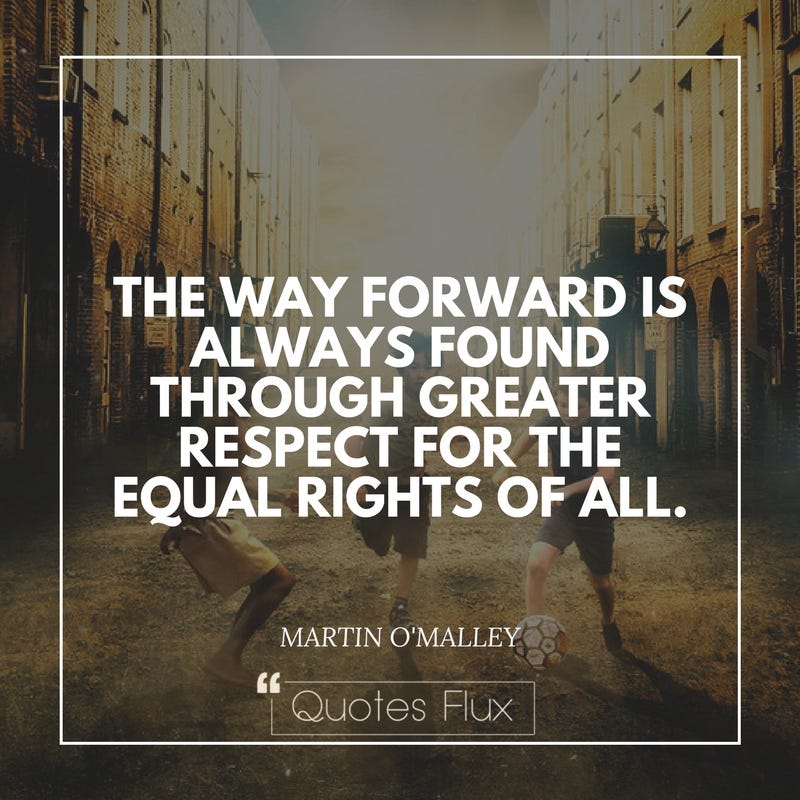 Top 10 Equal Rights Quotes By Quotes Flux Medium
