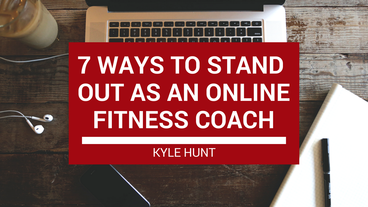 7 Ways to Stand Out as an Online Fitness Coach in a Crowded Market | by  Kyle Hunt | Medium