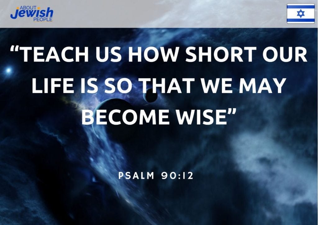 Life Is Short Bible Verse Bible Quotes About Life — The Story Of The Jewish People | By  Info@Aboutjewishpeople.com | Medium