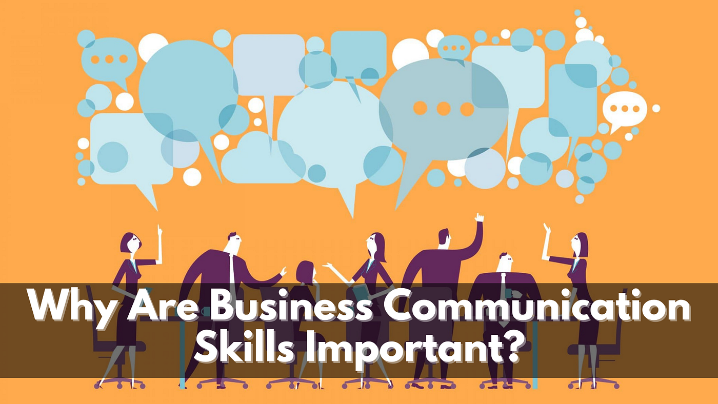 why-business-communication-skills-are-important-for-corporates-by