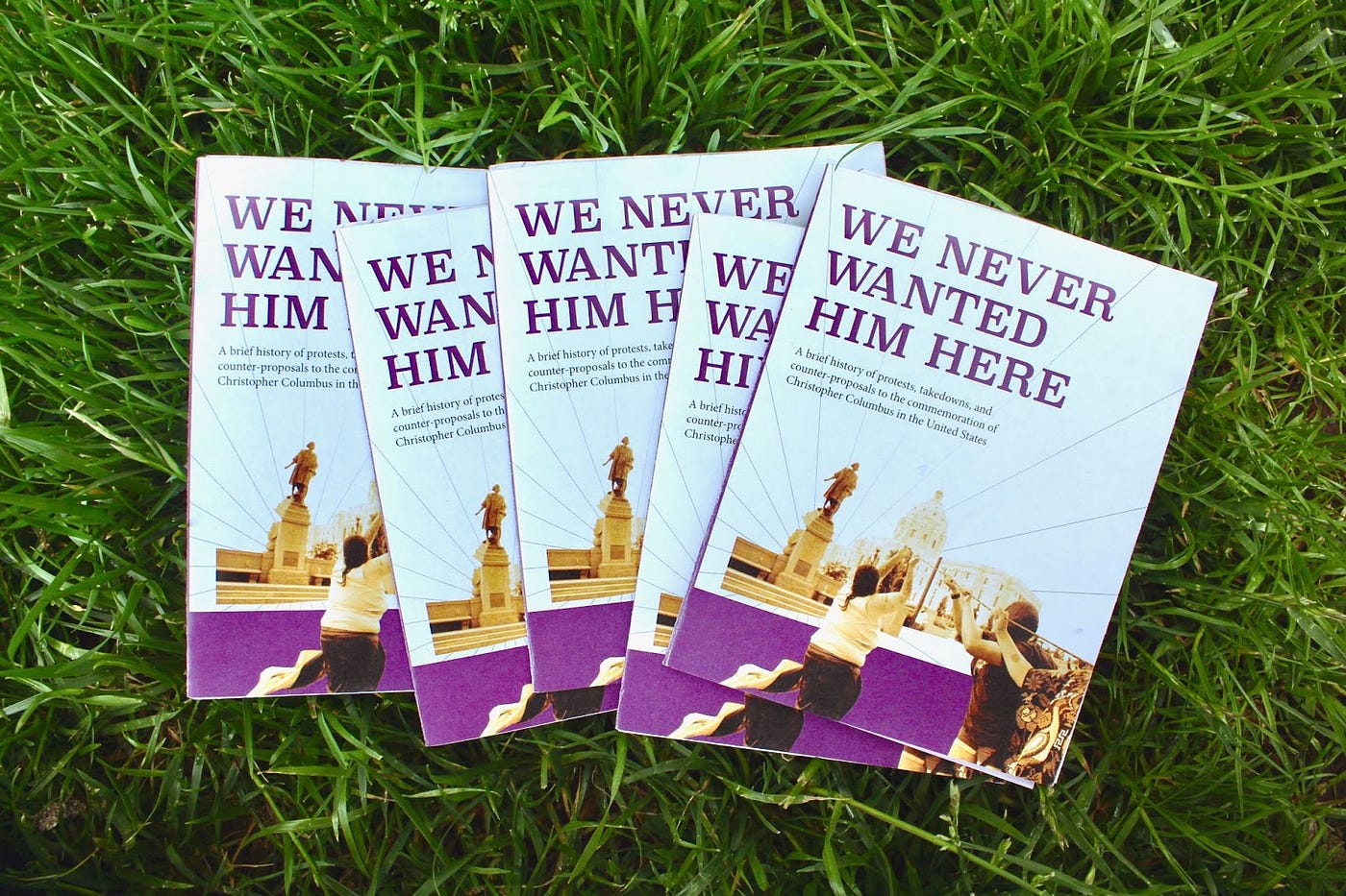 “We Never Wanted Him Here” Columbus Zines, On Grass