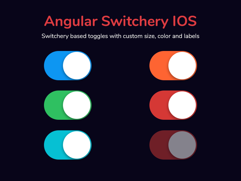 Angular Toggle Switch — iOS. Inspired from IOS styled switches… by Zain Zafar Medium