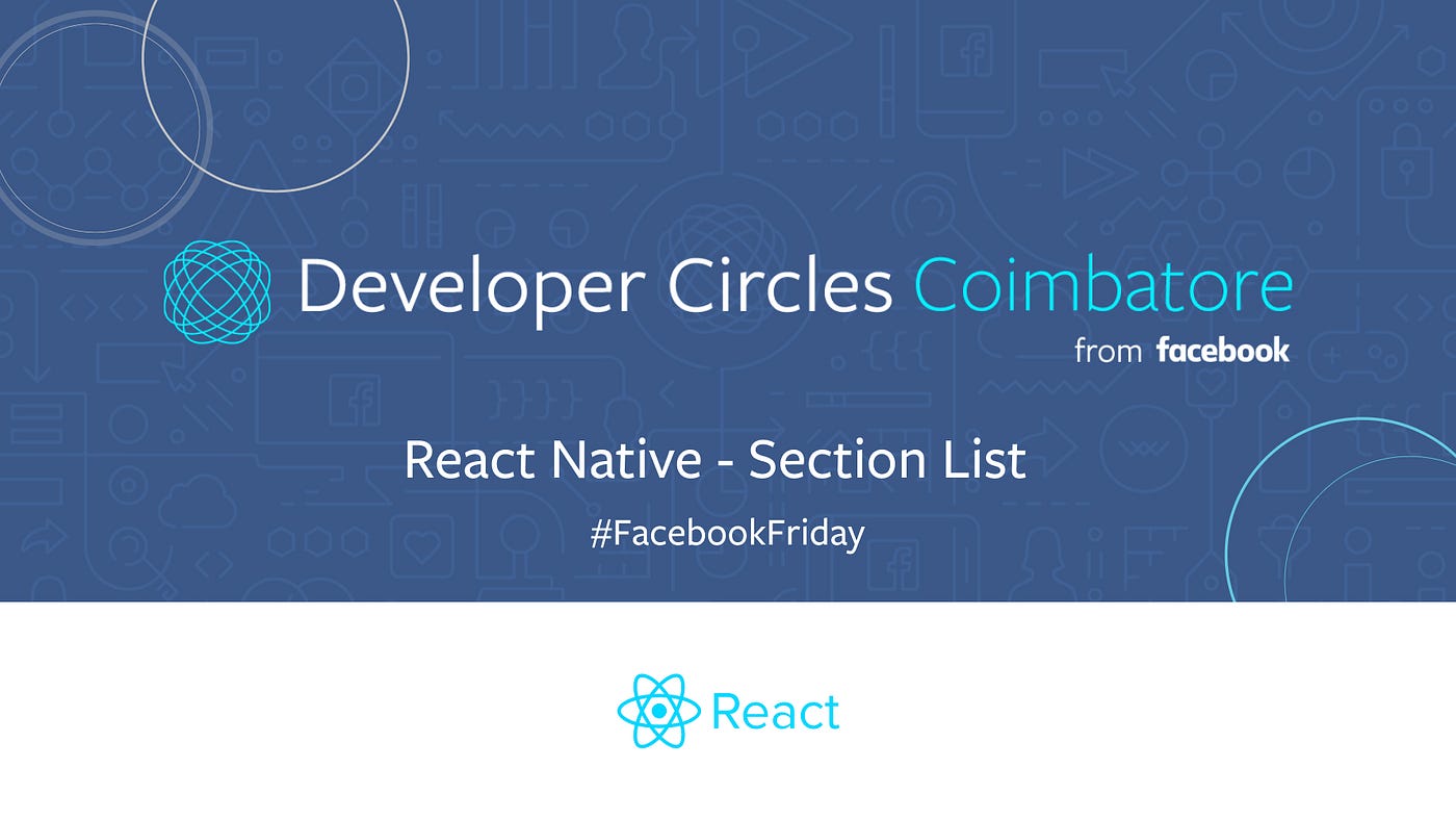 React Native — Section List. Last week, We have grouped the data in ...