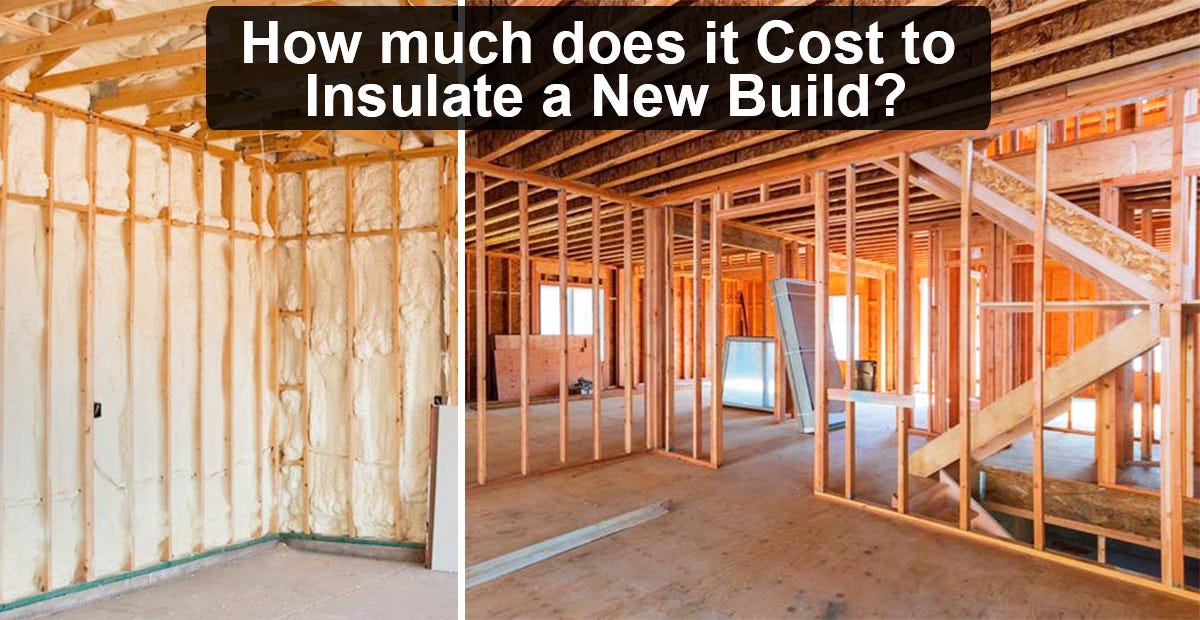 How Much Does Spray Foam Insulation Cost When Building a New Home in