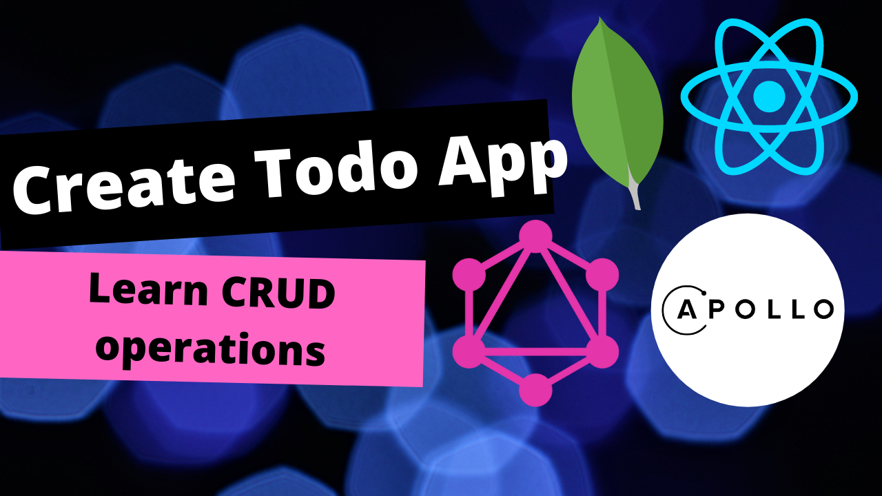 Create a Todo App with GraphQL, React, MongoDB and Apollo (Client-Side) |  by Ckmobile | JavaScript in Plain English