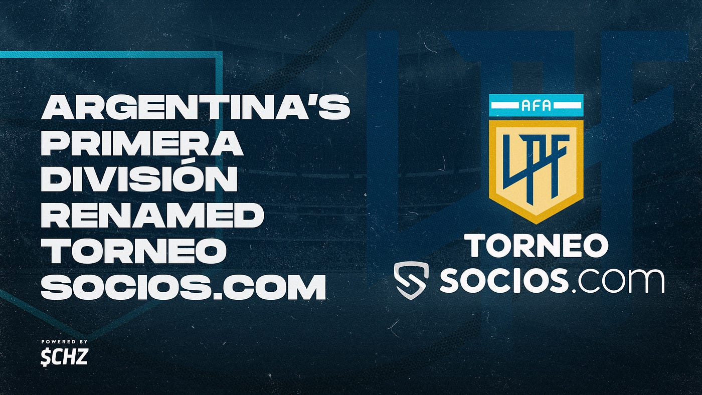 Argentina S Primera Division Renamed Torneo Socios Com By Socios Com Socios Com Jul 21 Medium