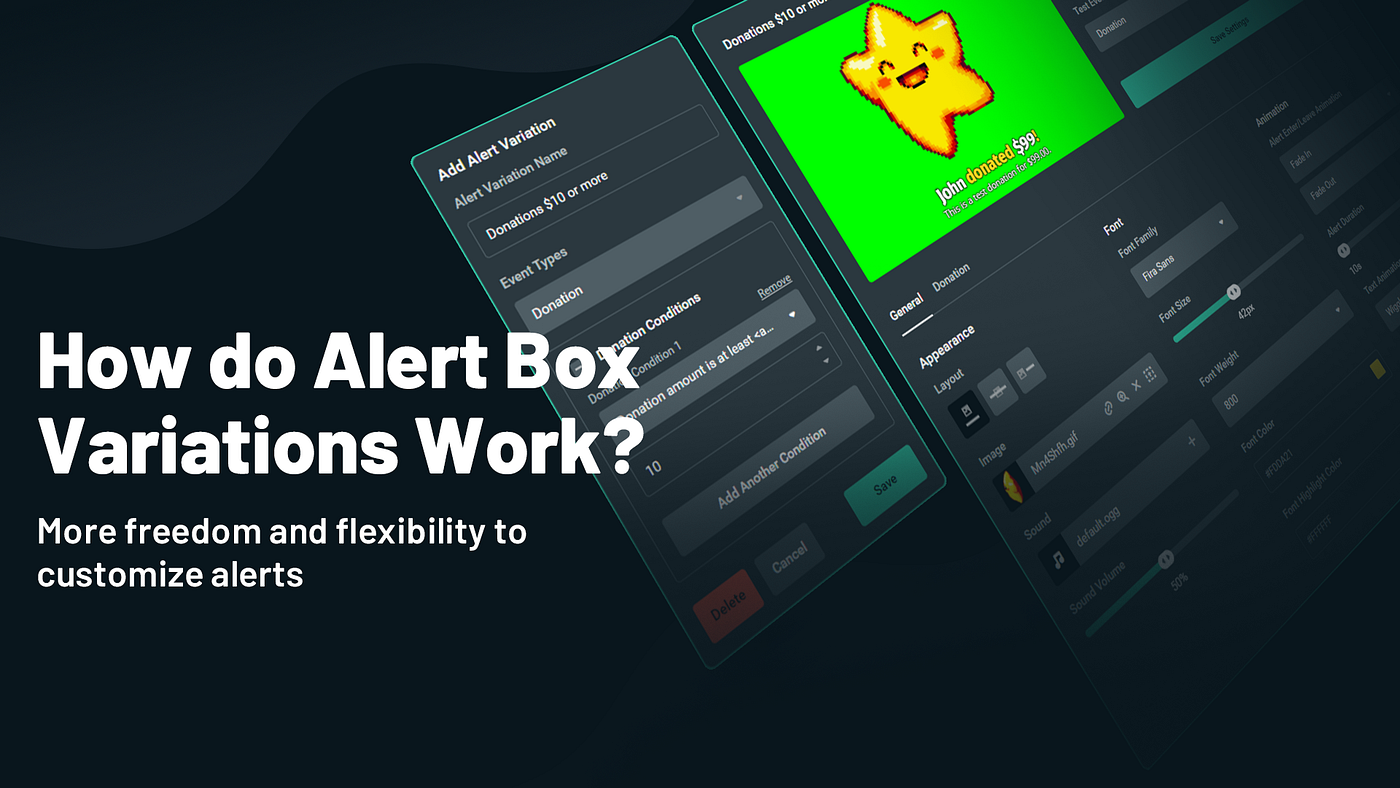 How Do Alert Box Variations Work By Ethan May Streamlabs Blog How Do Alert Box Variations Work By Ethan May Streamlabs Blog