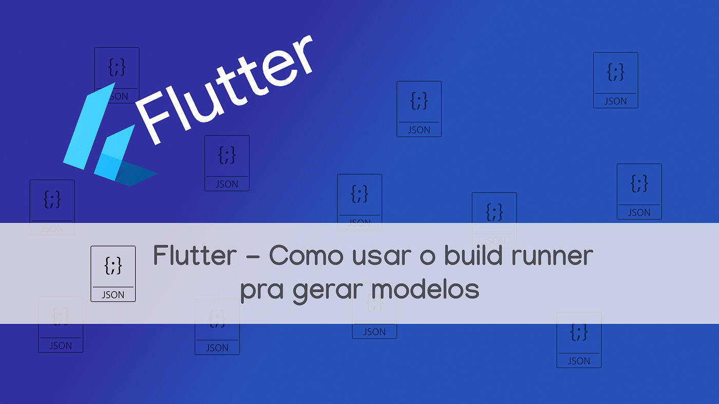 Flutter — Como usar o build runner pra gerar modelos by Vinicius