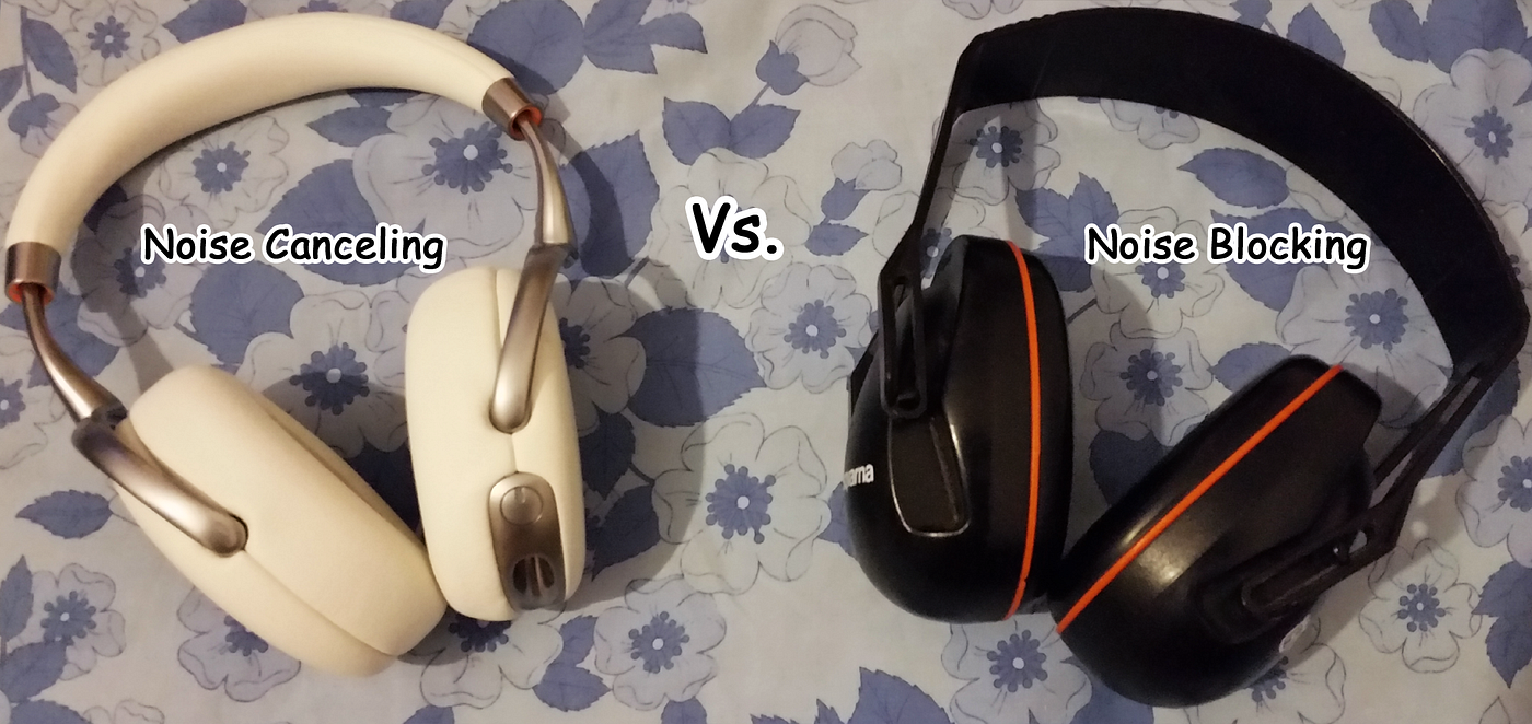 Noise Canceling Vs. Noise Blocking Headphones (Disability Equipment) | by  ponetium | Musings from Mars | Medium