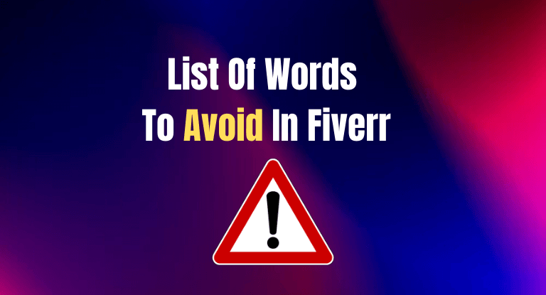 words to avoid in fiverr