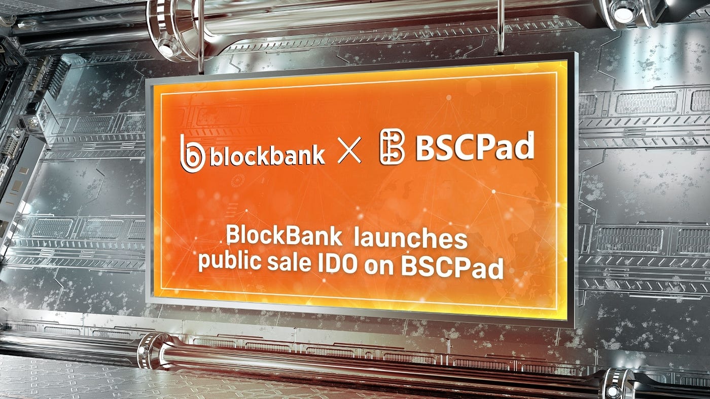 Blockbank Announces Public Sale Ido On Bscpad By Nolvia Serrano Blockbank