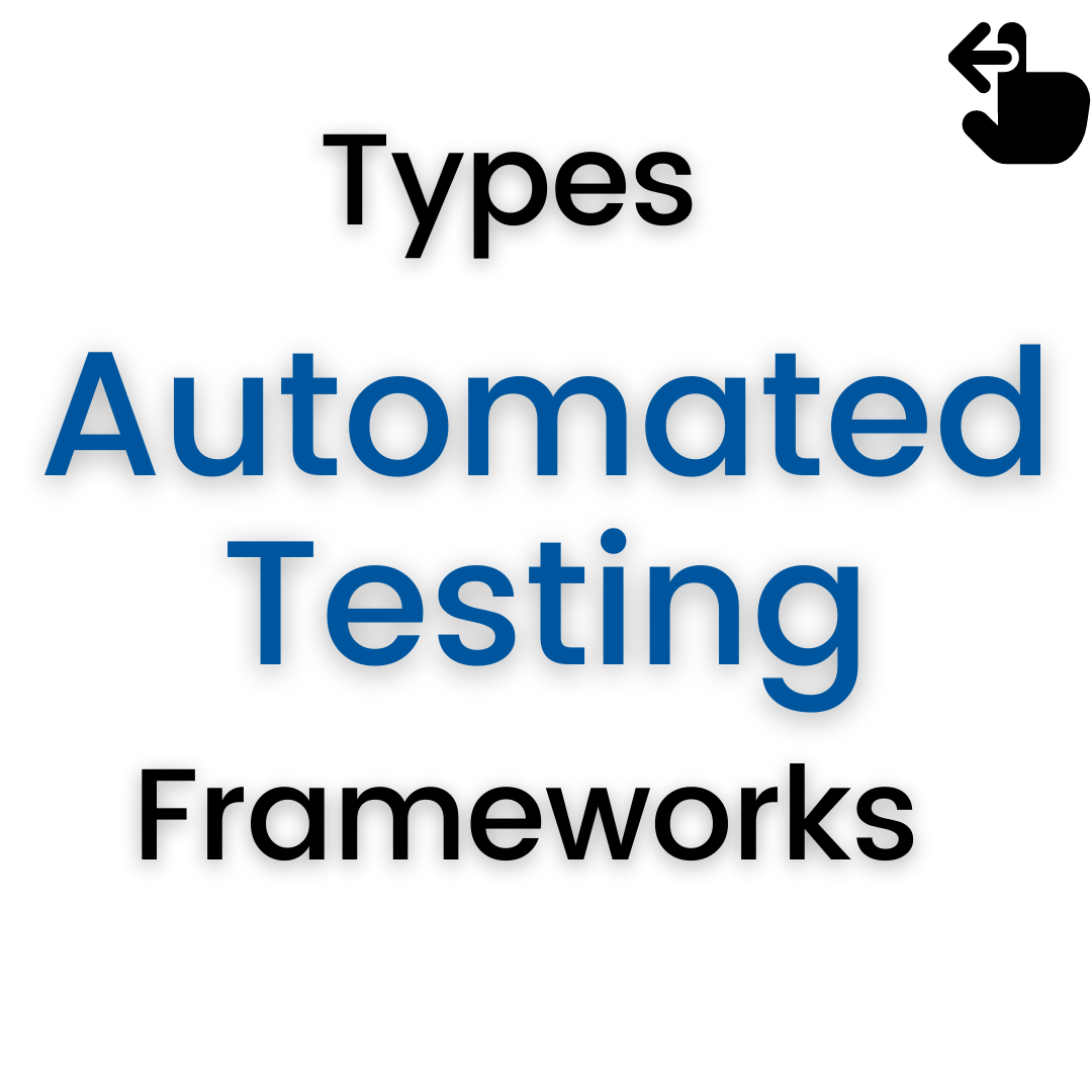 Types Of Automated Testing Frameworks By Bhavik Thakkar Medium Types Of Automated Testing Frameworks By Bhavik Thakkar Medium