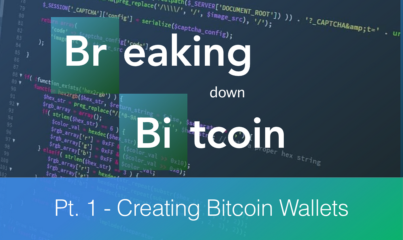 Creating Bitcoin Wallets in JS. In this series, we will implement the… | by  Tom Goldenberg | Blockthought | Medium