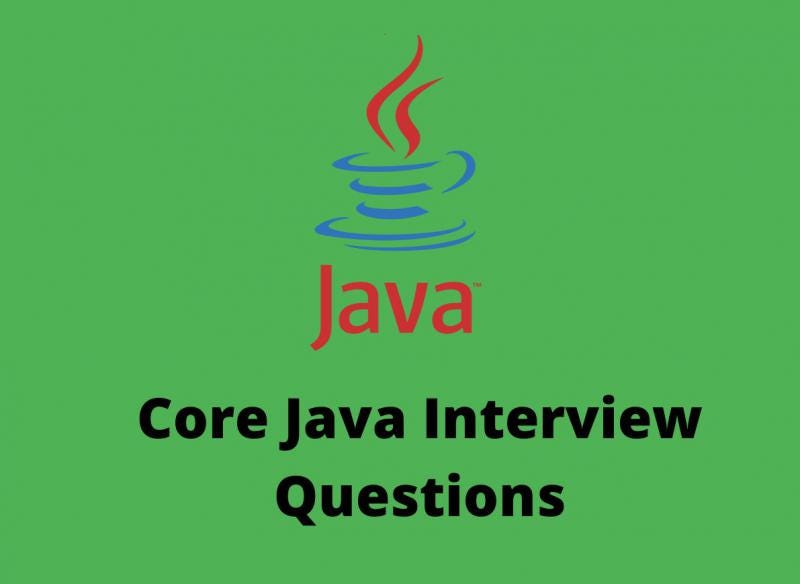 10 Interview Questions For Java Language By Sharad Jaiswal Medium