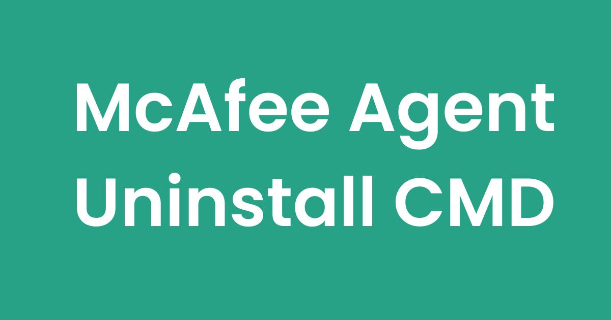 uninstall mcafee agent from epo | remmove mcafee agent cmd