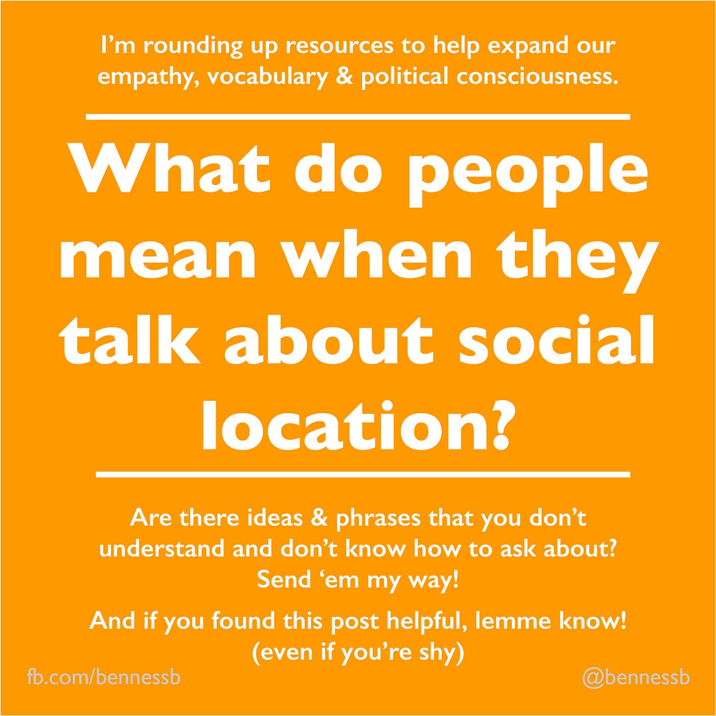 Social Location What People Mean By Brianne Benness Medium