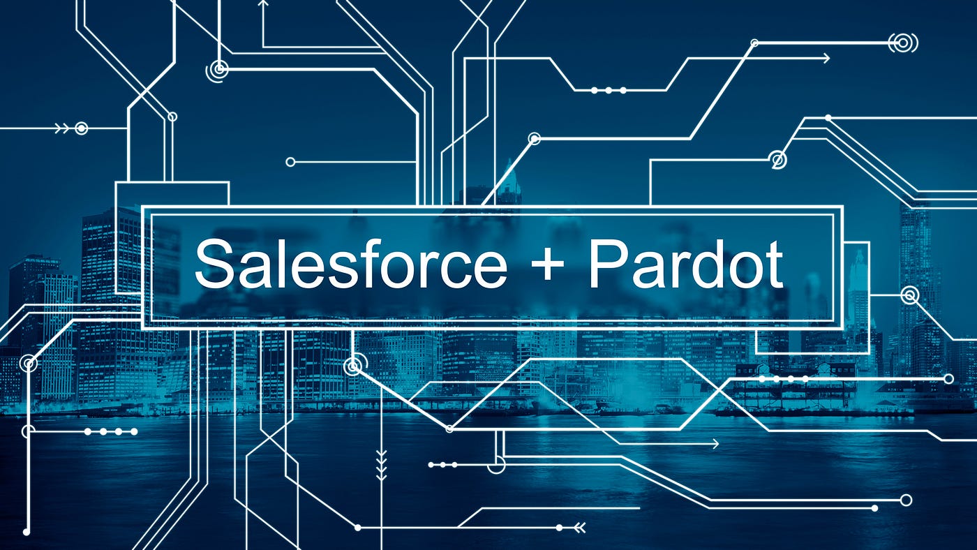 The Pardot Salesforce Sync Pardot Is A Game Changer For Marketers By Chris Stegall Creme De La Crm Medium