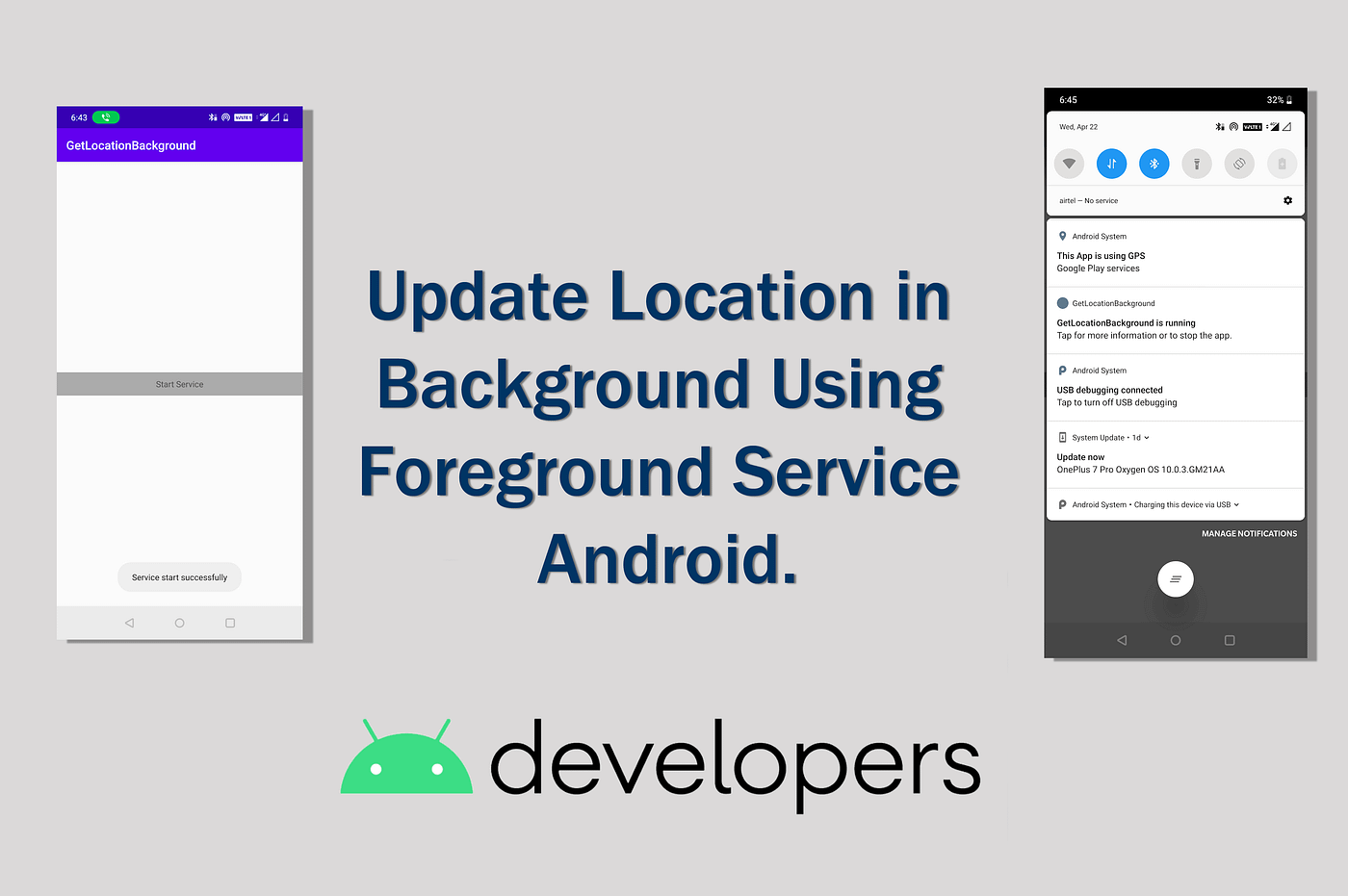 Update location in background using foreground service android. | by Komal  Thakkar | Medium