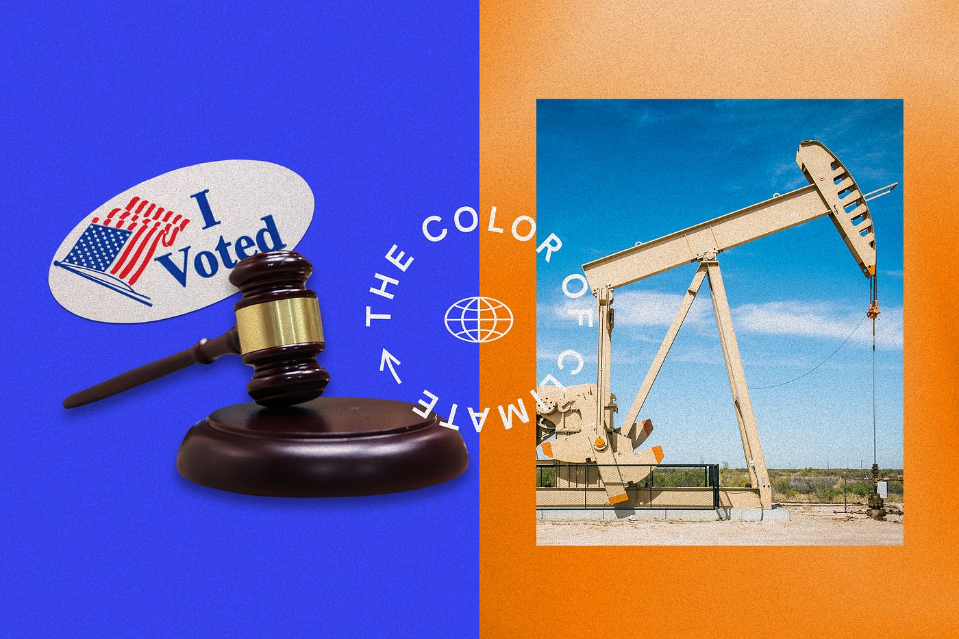 The text “The Color of Climate” is illustrated in a circle pattern  around a globe icon. Behind the text there are two images side-by-side — on the left is a gavel and an “I Voted” sticker, and on the right is an oil drilling machine.