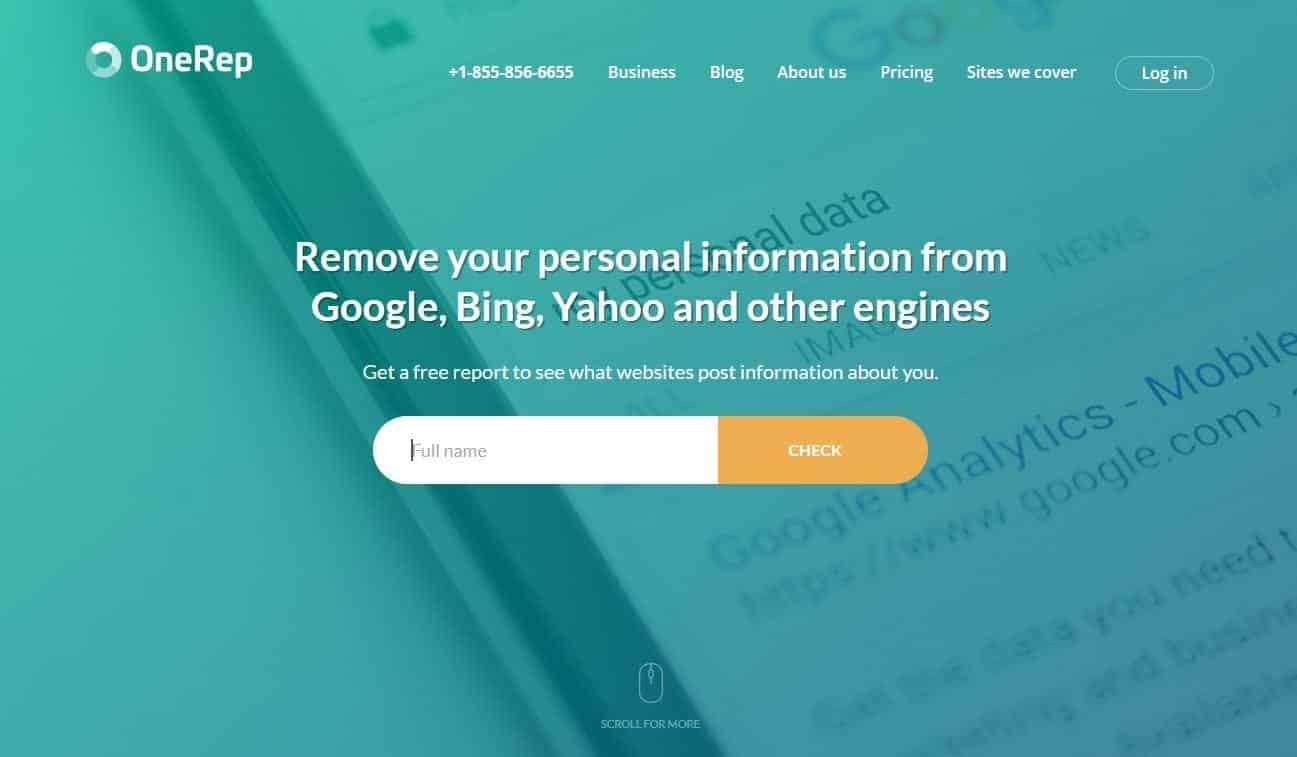 OneRep’s home page offers to remove your information from search engines.