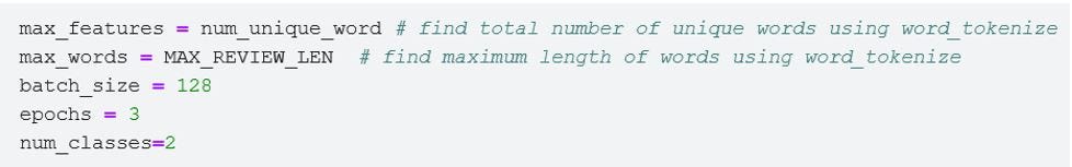 set the hyperparameter: max_features, max_word, batch_size, epochs, num_classes